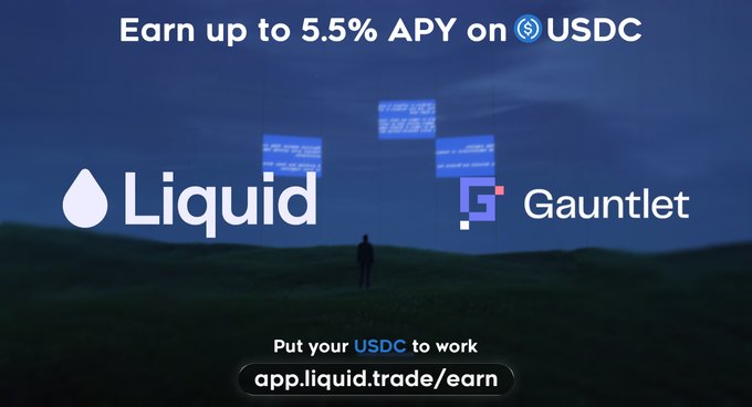 An advertisement for Liquid in partnership with Gauntlet offering up to 5.5% APY on USDC, directing users to app.liquid.trade/earn.