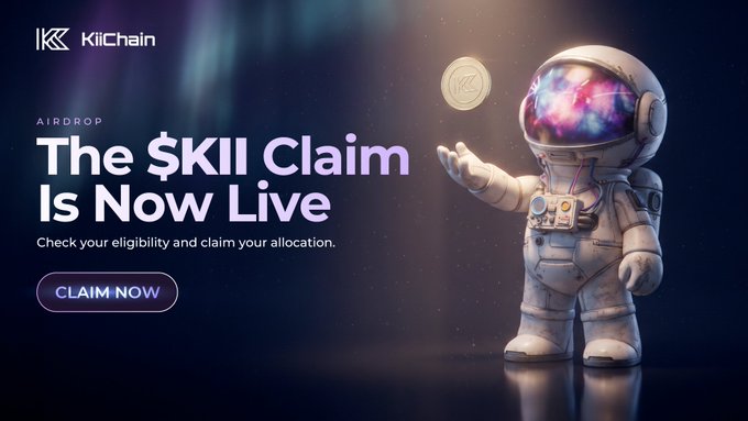 A KilChain airdrop banner announcing 'The $KII Claim Is Now Live' with a 'CLAIM NOW' button, featuring an astronaut holding a glowing coin in space.
