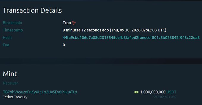 Transaction Details showing a Tron blockchain mint of 1,000,000,000 USDT (value ~$999,465,424) to Tether Treasury address TBPxhVasuzoFnKyXtc1o2UySEydPHgATto on Thu, 09 Jul 2026 07:42:03 UTC.