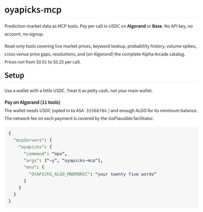 A technical setup guide for 'oyapicks-mcp', a prediction-market MCP tool, displaying configuration JSON code with environment variables for the OYAPICKS_ALGO_MNEMONIC.
