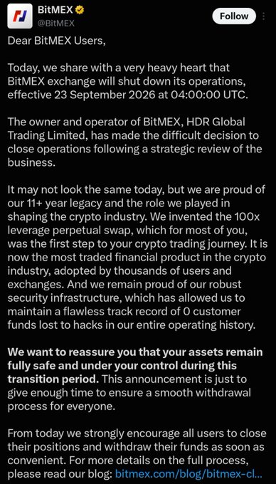 BitMEX announces it will shut down operations effective September 23, 2026, after over 11 years in the crypto industry, having pioneered the 100x leverage perpetual swap product. The accompanying post reflects on the exchange's legacy as a true pioneer in crypto and reminisces about the iconic BitMEX liquidation alerts that once dominated crypto Twitter feeds, marking the end of an era.