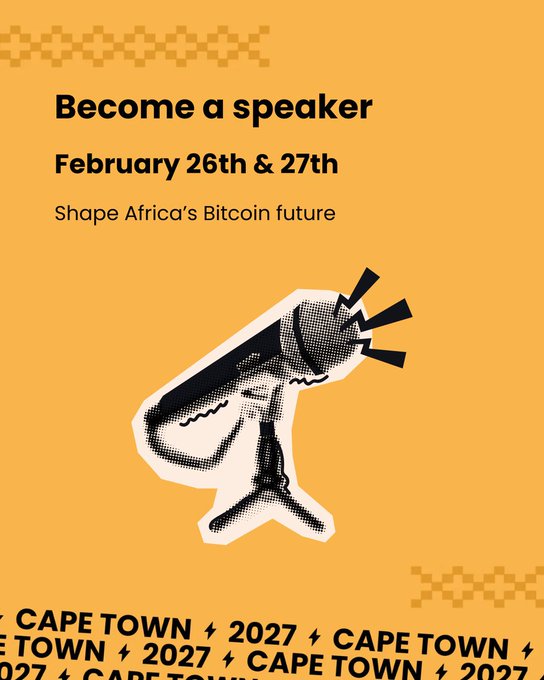 An orange poster advertising a speaker opportunity, reading "Become a speaker, February 26th & 27th, Shape Africa's Bitcoin future," featuring a halftone illustration of a person speaking into a megaphone above "CAPE TOWN 2027" repeated at the bottom.