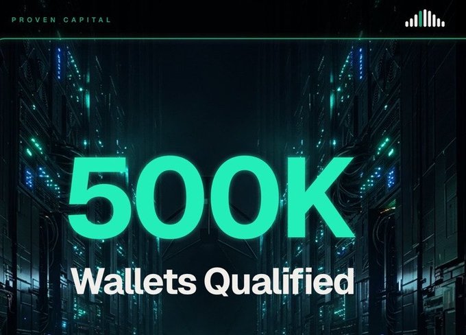A dark server-room graphic from Proven Capital displaying '500K Wallets Qualified' in large green text.