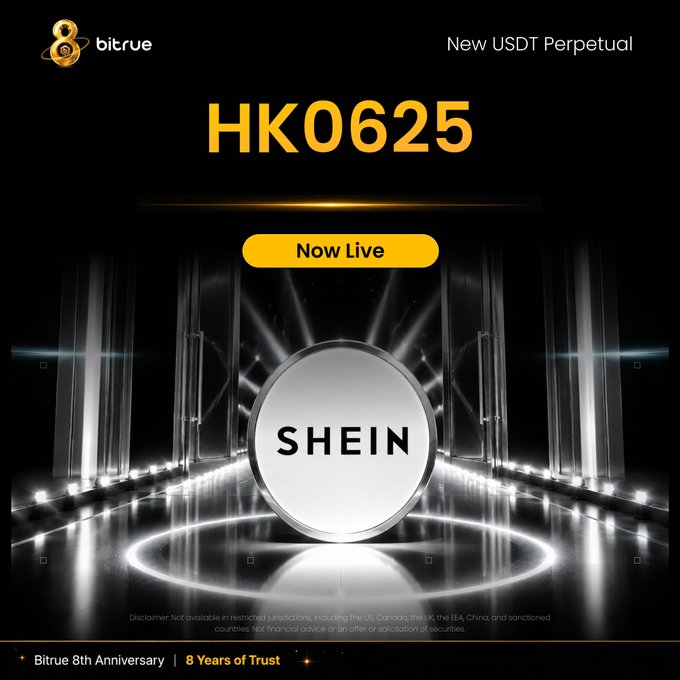 Bitrue's promotional graphic announces the launch of their new HK0625 USDT Perpetual futures contract, featuring the SHEIN logo prominently on a sleek metallic sphere, alongside text highlighting "Now Live" availability and the platform's 8th anniversary celebration.