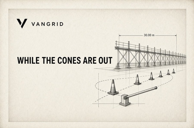 A graphic for 'VANGRID' displays the text 'WHILE THE CONES ARE OUT' next to a technical sketch showing a line of traffic cones, a rotating barrier, and a scaffolding structure measured at 30.00 m.