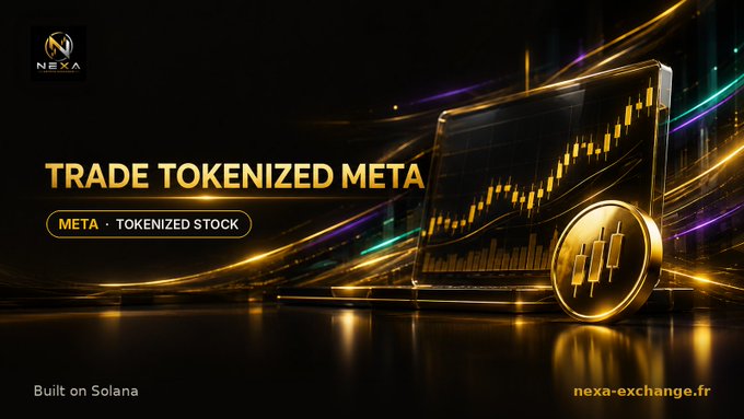 A black-and-gold promotional graphic reads “TRADE TOKENIZED META,” “META · TOKENIZED STOCK,” “Built on Solana,” and “nexa-exchange.fr,” with the NEXA logo at top left.