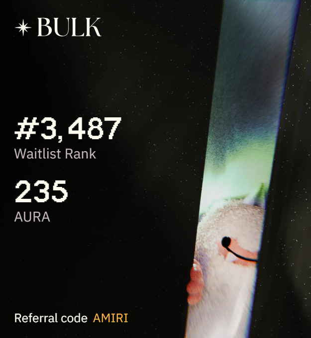 Digital card from BULK showing Waitlist Rank '#3,487' and '235 AURA', featuring a partial image of a plush character on the right side and text reading 'Referral code AMIRI' at the bottom.