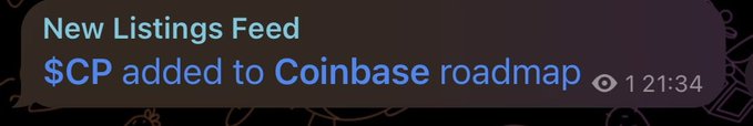 A notification from the New Listings Feed announces that $CP has been added to the Coinbase roadmap at 21:34. The image supports the post by highlighting the timely listing of Smiley Capital ($CP) on Coinbase.