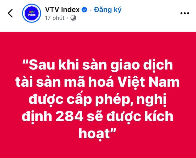 A social media post by 'VTV Index' on a red background contains the Vietnamese text: 'Sau khi sàn giao dịch tài sản mã hoá Việt Nam được cấp phép, nghị định 284 sẽ được kích hoạt'.