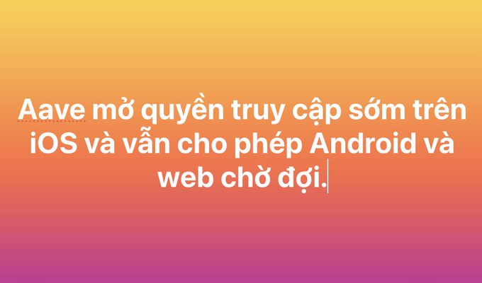 Vietnamese text on an orange and pink gradient background stating "Aave mở quyền truy cập sớm trên iOS và vẫn cho phép Android và web chờ đợi."