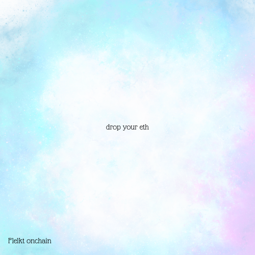 The image features a blue sky with white clouds, creating an interesting contrast of colors. Below the sky, there's text that reads "drop your eth", which seems to be a reference or a message related to the concept of dropping something, possibly a code word for deleting information in the context of computer security.

In addition to the main image and its content, there is also some text at the bottom of the image that says "Pelkt onchain". This could potentially be an artist's signature or a reference to Pelkthorpe's work.
