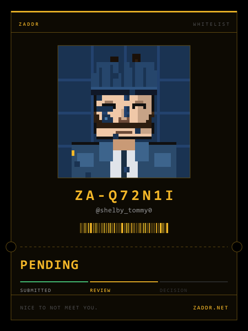 A digital ID card on a black background with yellow accents showing a pixelated avatar wearing a blue helmet and jacket, the ID 'ZA-Q72N11I', username '@shelby_tommy0', and a 'PENDING' status at 'REVIEW' stage from ZADDR WHITELIST.
