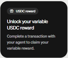 A digital notification titled "USDC reward" prompts users to "Unlock your variable USDC reward" by completing a transaction with their agent. This image illustrates the final step described in the post, where after making a $1 transaction through Paybox, users can claim their variable USDC reward via their linked Claude or ChatGPT account.