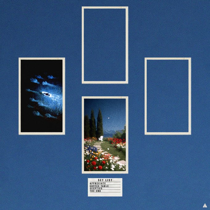 A collage-style album cover on a blue background with four window frames, two containing night scenes and one showing a flower garden, with a tracklist including 'APPRECIATE', 'COFFEE TABLE', 'SCRAPES', and 'THE END'.