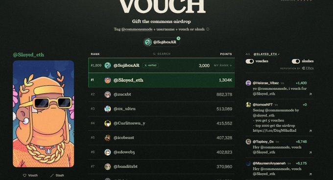 The image displays the "Vouch" interface on commonsmade.com, featuring a leaderboard where @SojiBoxAR ranks #1 with 3,000 points and @Slayed_eth ranks #1 with 1,304K points, alongside a leaderboard panel showing vouches and slashes earned by the user @Slayed_eth. The leaderboard directly relates to the post's announcement of the commonsmade platform by @Slayed_eth, highlighting that top users receive vouches and the top 1000 are eligible for the airdrop.
