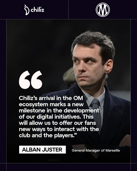 A promotional graphic featuring a quote from Alban Juster, General Manager of Marseille, about Chiliz's arrival in the OM ecosystem, with logos for Chiliz and Olympique de Marseille.