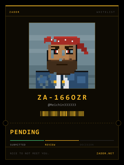 A pixel-art ID card from ZADDR with whitelist status showing ID 'ZA-1660ZR' for user @Meichin33333, currently marked PENDING with progress through SUBMITTED and REVIEW stages.