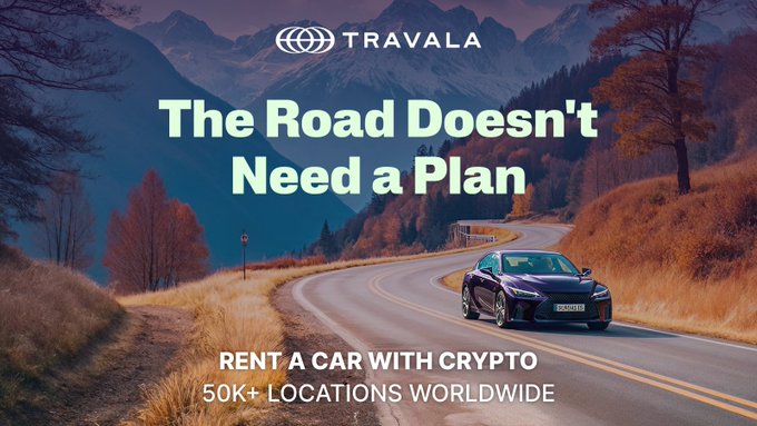 An advertisement for Travala featuring the tagline 'The Road Doesn't Need a Plan' with text 'RENT A CAR WITH CRYPTO' and '50K+ LOCATIONS WORLDWIDE', showing a black car on a winding mountain road.