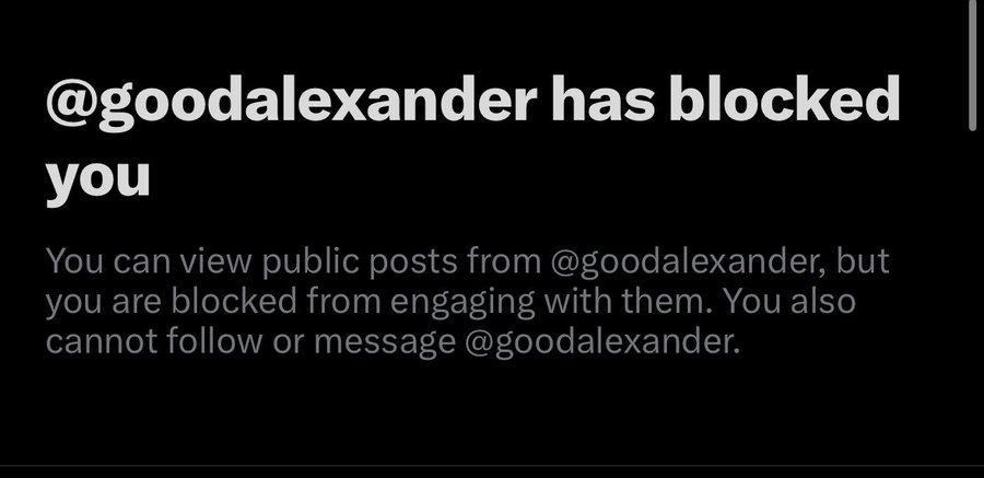 A screenshot showing that @goodalexander has blocked the user, stating "You can blocked from engaging with them. You also cannot follow or message @goodalexander" — framed humorously as a "Crypto Twitter Badge of Honour" suggesting being blocked by the account is a mark of status.
