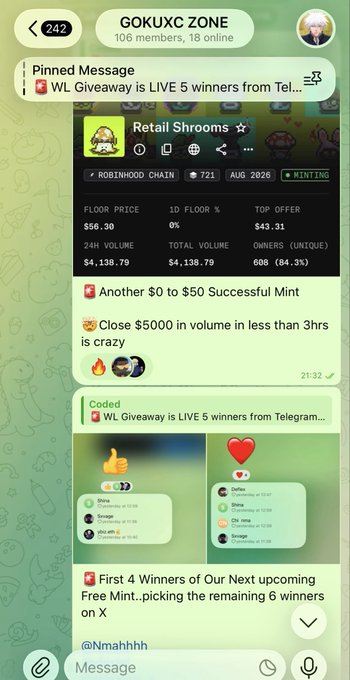 A screenshot of a Telegram chat titled "GOKUXC ZONE" featuring a pinned message about a "WL Giveaway" and an NFT minting dashboard for "Retail Shrooms" showing details like "FLOOR PRICE $56.30" and "TOTAL VOLUME $4,138.79".