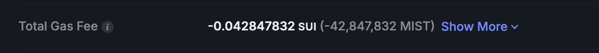 The image shows a transaction detail displaying a Total Gas Fee of -0.042847832 SUI (-42,847,832 MIST), with a "Show More" option. The post's "Crazy" caption likely refers to shock at the substantial gas fee amount, as paying over 42 million MIST (the smallest unit of Sui) for a single transaction is unusually high.