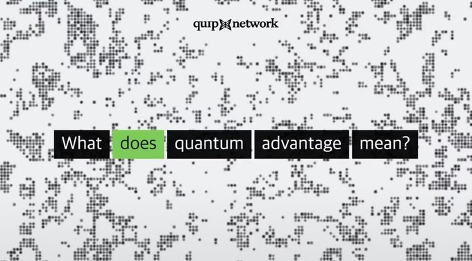 quip network logo at the top with text blocks spelling 'What does quantum advantage mean?' on a dotted pattern background.