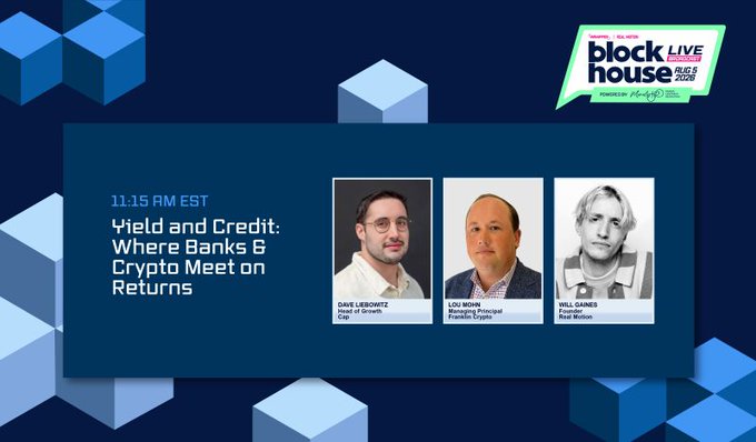 This image is a promotional graphic for a "Blockhouse Live" broadcast featuring a panel discussion on "Yield and Credit: Where Banks & Crypto Meet on Returns" with speakers Dave Liebowitz and Lou Mohn. The event took place on August 5, 2026.