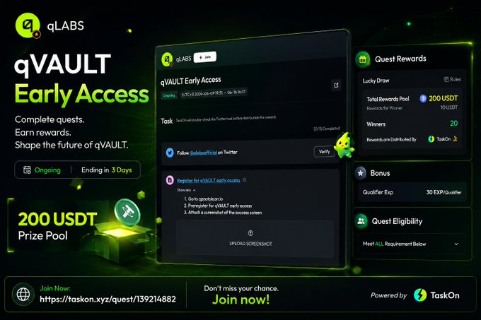 A promotional post for Q Vault early access that encourages people to join a new contest by going to taskon.xyz/quest/139214882, signup, and completing simple tasks to win $10 USDT each.