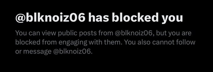 A notification screen displaying '@blknoiz06 has blocked you' with text explaining the blocking restrictions on a dark background.
