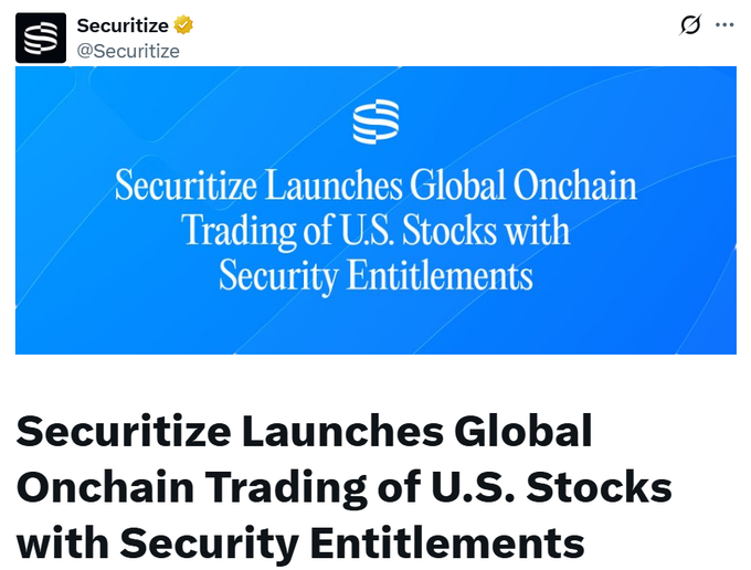 The image is a social media post from verified account Securitize (@Securitize) featuring a blue banner with the Securitize logo and the headline "Securitize Launches Global Onchain Trading of U.S. Stocks with Security Entitlements," which is repeated in bold text below the banner to announce their new on-chain stock trading service for qualified global investors.