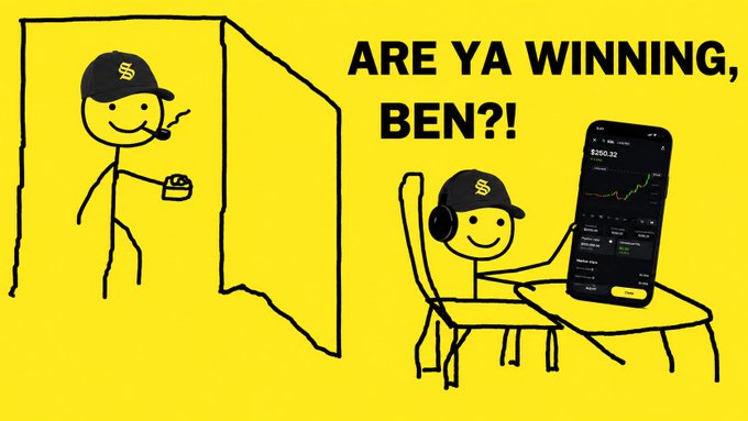 A yellow cartoon meme image with stick figures wearing dollar-sign caps, captioned 'ARE YA WINNING, BEN?!' showing one figure standing by a box and another sitting at a desk holding a smartphone displaying a trading app with a $250.32 balance.