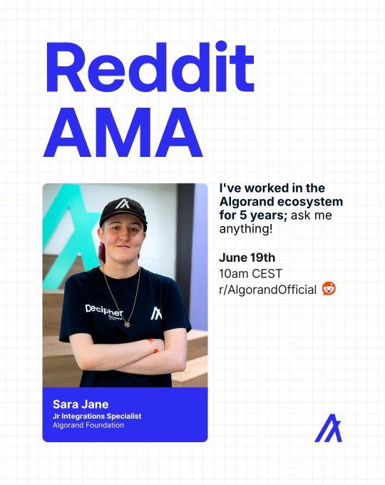The image features an advertisement for a Redditor named Sara Jane who has written a post about the redditing platform, specifically about the AMA feature of the site. The post includes a photo of her with crossed arms and a caption that reads "I've worked in the Algorand ecosystem to ask questions, share ideas & learn". The image also contains an image of a person wearing a hat and a logo for Redditor.