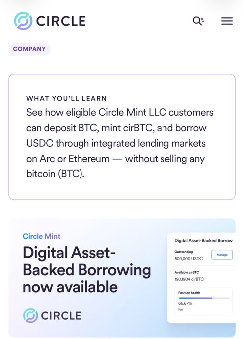 A screenshot from Circle's website with the 'CIRCLE' logo, stating 'See how eligible Circle Mint LLC customers can deposit BTC, mint cirBTC, and borrow USDC through integrated lending markets on Arc or Ethereum — without selling any bitcoin (BTC).' It announces 'Digital Asset-Backed Borrowing now available' with 500,000 USDC outstanding and 190.1904 cirBTC available.