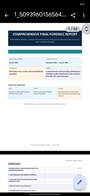 A comprehensive forensic report on Pi Network's ecosystem dated July 14, 2026, covering methods/principles, audit process, and technical scoring across infrastructure, KYC, and source code, with an executive snapshot dated November 2025–July 2026. The document supports the post's emphasis on community-driven valuation by detailing the decentralized technical auditing process that helps determine Pi's legitimate value outside of any official Pi Core Team pricing.