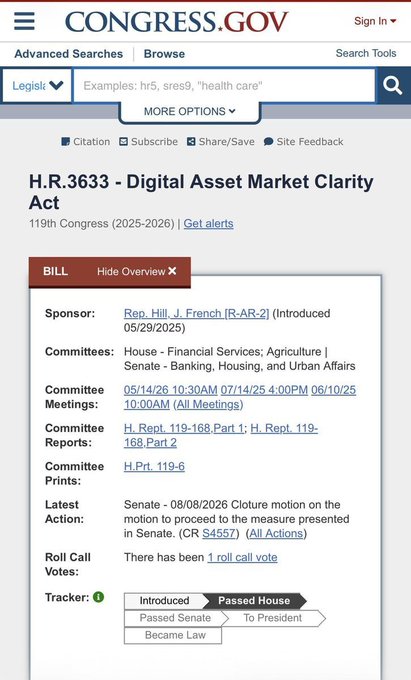 The image shows the Congress.gov page for H.R.3633, the Digital Asset Market Clarity Act, sponsored by Rep. Hill (R-AR-2) in the 119th Congress, with a tracker indicating it has passed the House and is awaiting Senate action, including a cloture vote (CR S4557) scheduled in the Senate on 08/08/2026—relevant to the post about tomorrow's 60-vote cloture requirement.