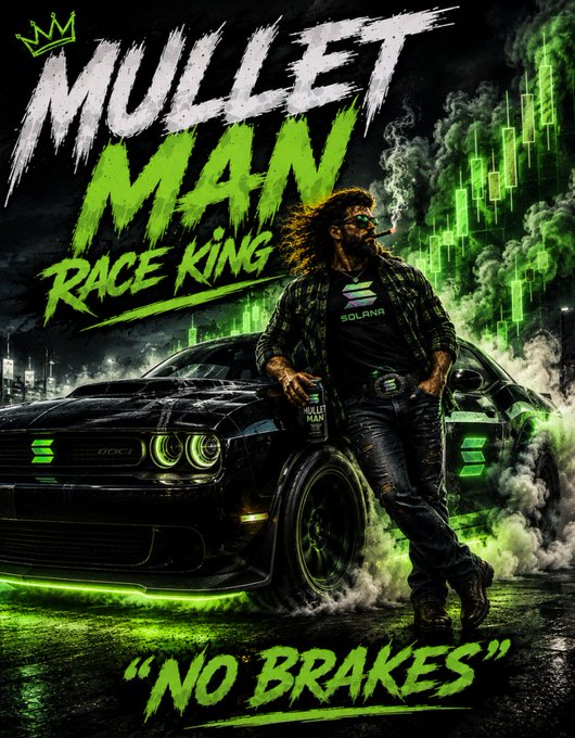 The image features a man standing next to a black sports car with neon green lights, which has smoke coming out of its exhaust pipes. The background shows a dark sky filled with smoke, creating an atmosphere that matches the car's appearance. The caption on the poster reads "Mullet Man Race King 'No Brakes'". This suggests that the image is related to a racing event or promotion for a race car driver.
