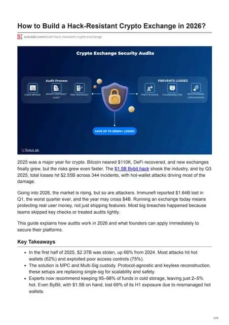 The image shows a SoluLab article titled "How to Build a Hack-Resistant Crypto Exchange in 2026?" featuring a security audit infographic and statistics noting $2.37B stolen in H1 2025 (up 66%), with 75% of attacks targeting MPC and Multi-Sig custody setups, and recommendations to keep only 2-5% of funds in hot wallets.

The image relates to the post about the Coinsbuy hack by underscoring why exchanges remain vulnerable—since most attacks target hot wallets and MPC infrastructure, users holding funds on centralized exchanges like Coinsbuy face exactly the risks the article warns against, reinforcing the advice to withdraw to cold wallets.