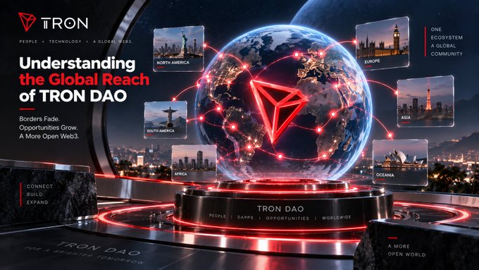 TRON DAO promotional graphic titled 'Understanding the Global Reach of TRON DAO' showing a globe with TRON logo and connections to North America, South America, Europe, Africa, Asia, and Oceania.