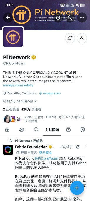 The image shows the official Pi Network (@PiCoreTeam) Twitter/X account profile, featuring the verified badge, 4.26 million followers, and a retweeted post from Fabric Foundation announcing Pi Network's partnership with RoboPay for AI agent payment services. This visually confirms the claim that the official Pi Network account directly forwarded this partnership announcement about integrating Pi for robot service payments on the Fabric network.