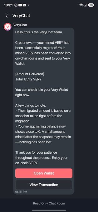 A screenshot of a VeryChat notification on a mobile phone informing the user that their mined VERY cryptocurrency has been migrated to on-chain coins, totaling 851.2 VERY, with buttons to 'Open Wallet' or 'View Transaction'.