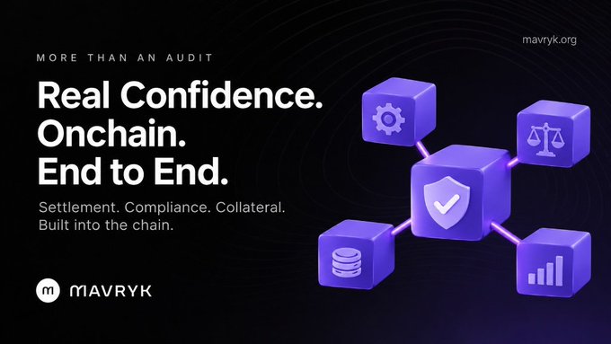 A promotional banner for MAVRYK featuring the tagline 'MORE THAN AN AUDIT — Real Confidence. Onchain. End to End. Settlement. Compliance. Collateral. Built into the chain.' alongside an illustration of interconnected purple cubes displaying icons for settings, scales, shield, database, and analytics.