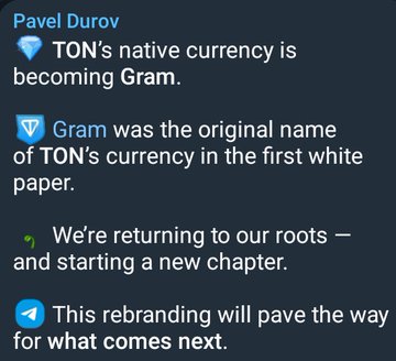 The image shows a text box with information about the rebranding of the native currency of the TON blockchain. It states that the native currency, which was named "TON's currency in the first white paper," will be renamed to "Gram." The image also includes a quote from Pavel Durov, who is discussing this transition and its significance.