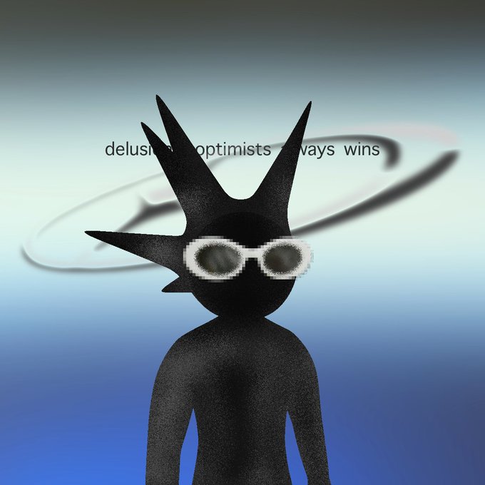 An illustration of a black spiky-haired silhouette wearing white pixelated sunglasses with the text "delusional optimists always wins."
