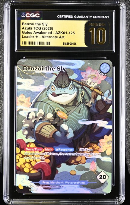 A CGC Mint 10 graded trading card for 'Benzai the Sly' from the Azuki TCG (2026), labeled as an alternate art Leader card, featuring a frog merchant character with a barrel of gold.