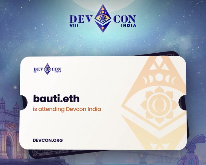 A promotional graphic for Devcon India, featuring the text 'bauti.eth is attending Devcon India' and 'DEVCON.ORG' against a starry background.