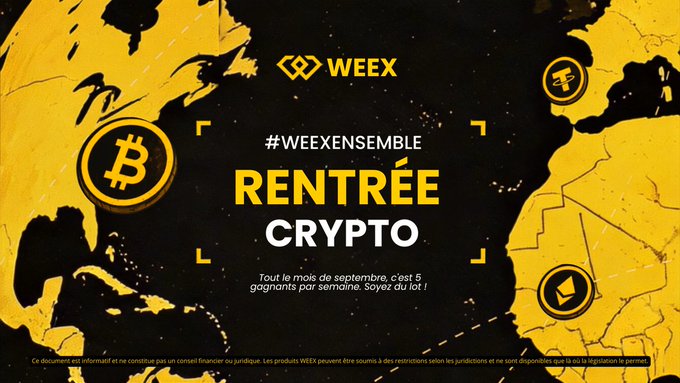A black and yellow promotional banner for 'WEEX' featuring '#WEEXENSEMBLE RENTRÉE CRYPTO' and French text translating to 'Every month of September, it's 5 winning per week. Be there!'