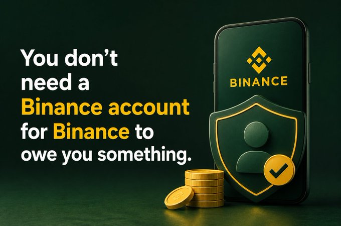 A promotional graphic featuring the Binance logo on a smartphone screen with a security shield and gold coins, alongside the text: "You don't need a Binance account for Binance to owe you something."