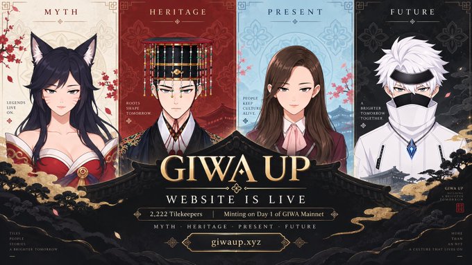 Giwa Up website launch announcement featuring four anime-style characters representing Myth, Heritage, Present, and Future, with text 'GIWA UP WEBSITE IS LIVE', '2,222 Titlekeepers', 'Minting on Day 1 of GIWA Mainnet', and URL giwaup.xyz.