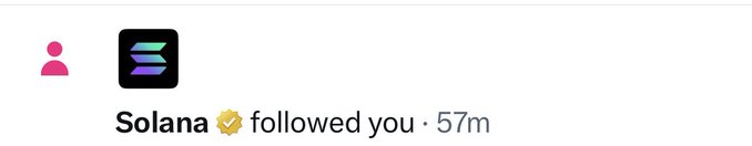 A notification screenshot showing Solana (with a verified checkmark) followed the user 57 minutes ago.