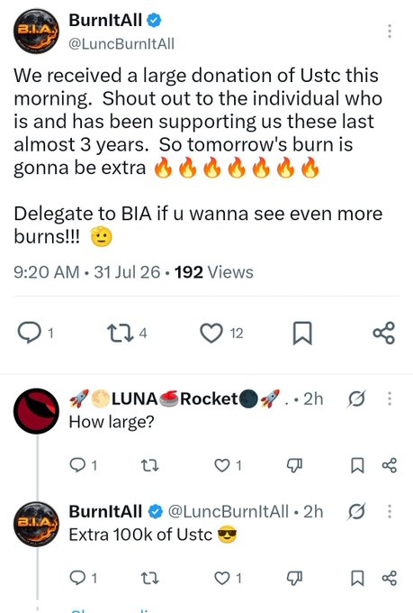 A Twitter post by BurnItAll (@LuncBurnItAll) announcing a large USTC donation received that morning, stating tomorrow's burn will be 'extra' and mentioning delegating to BIA for more burns; a reply from a LUNA Rocket account asks 'How large?' and gets the response 'Extra 100k of USTC.'